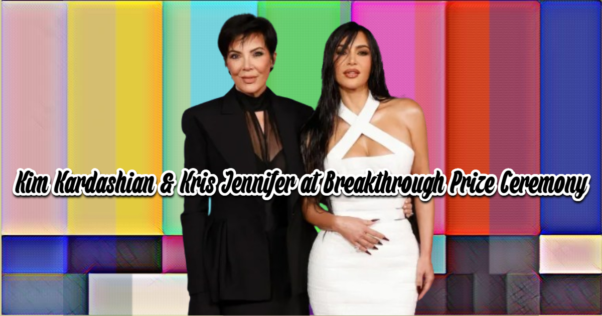 Kim Kardashian Breakthrough Prize Ceremony